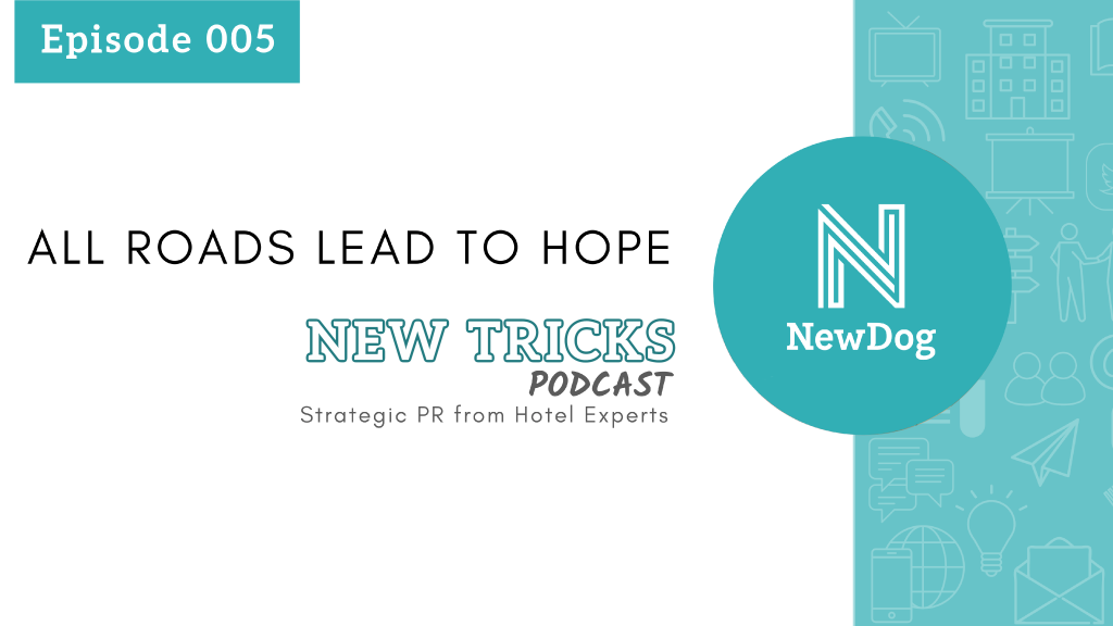 new tricks podcast - episode 5 - all roads lead to hope