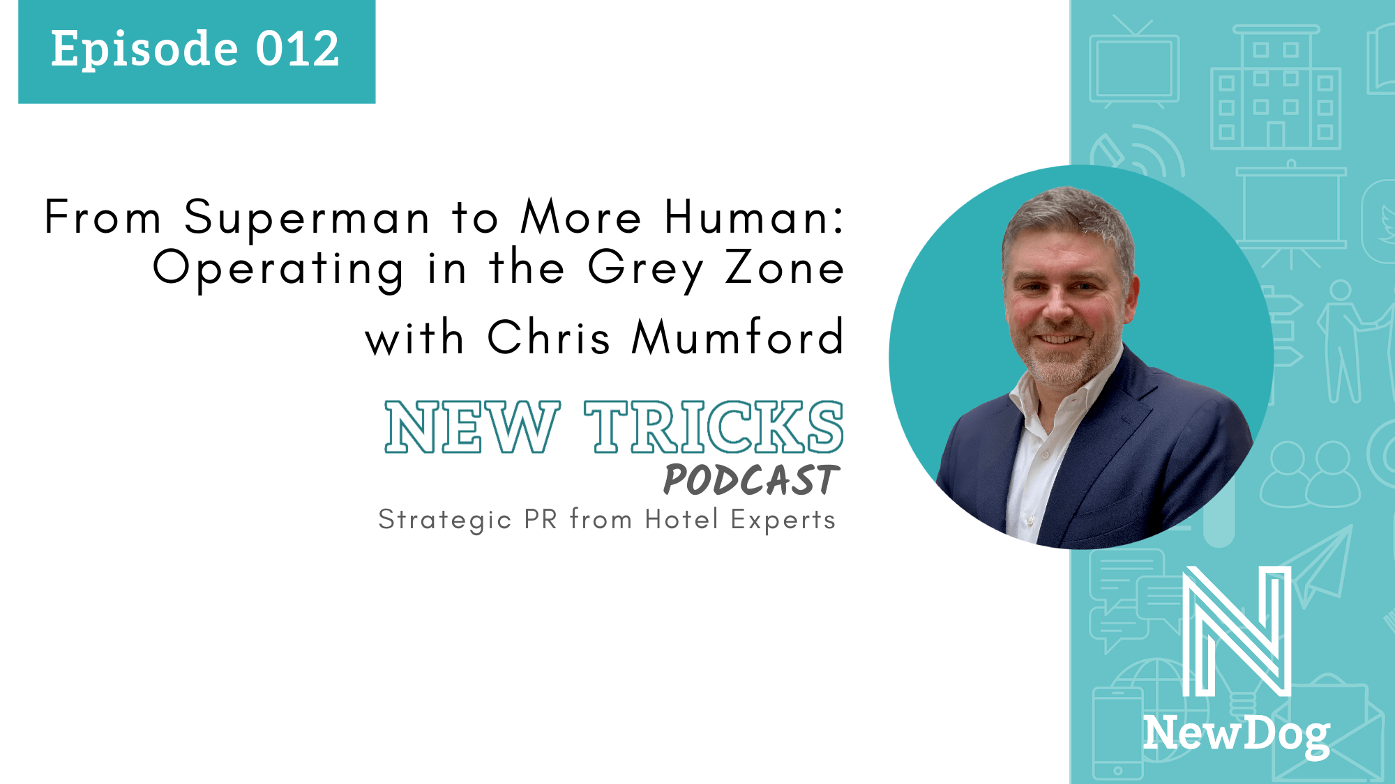 ep12-banner-From-Superman-to-More-Human-Operating-in-the-Grey-Zone-new-tricks-podcast