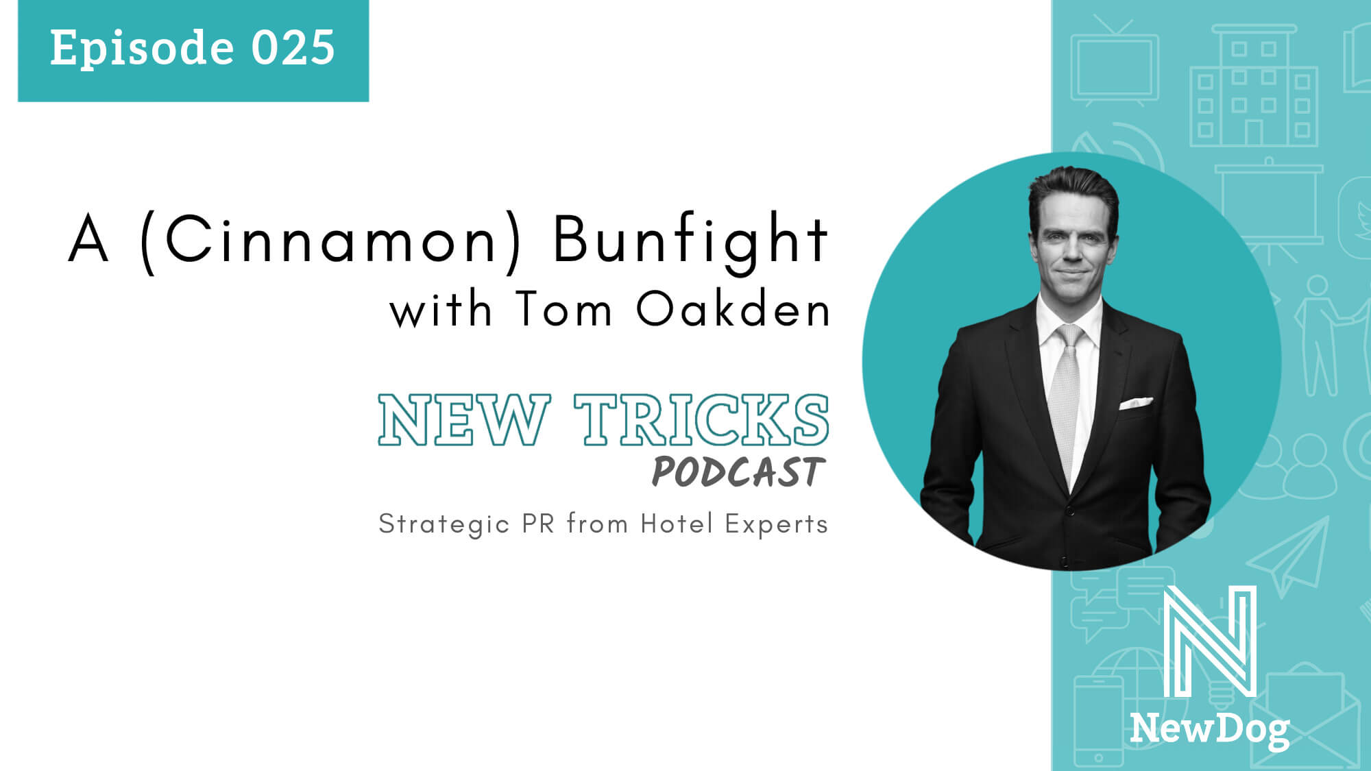 ep25 new tricks podcast with new dog pr - strategic pr from hotel experts