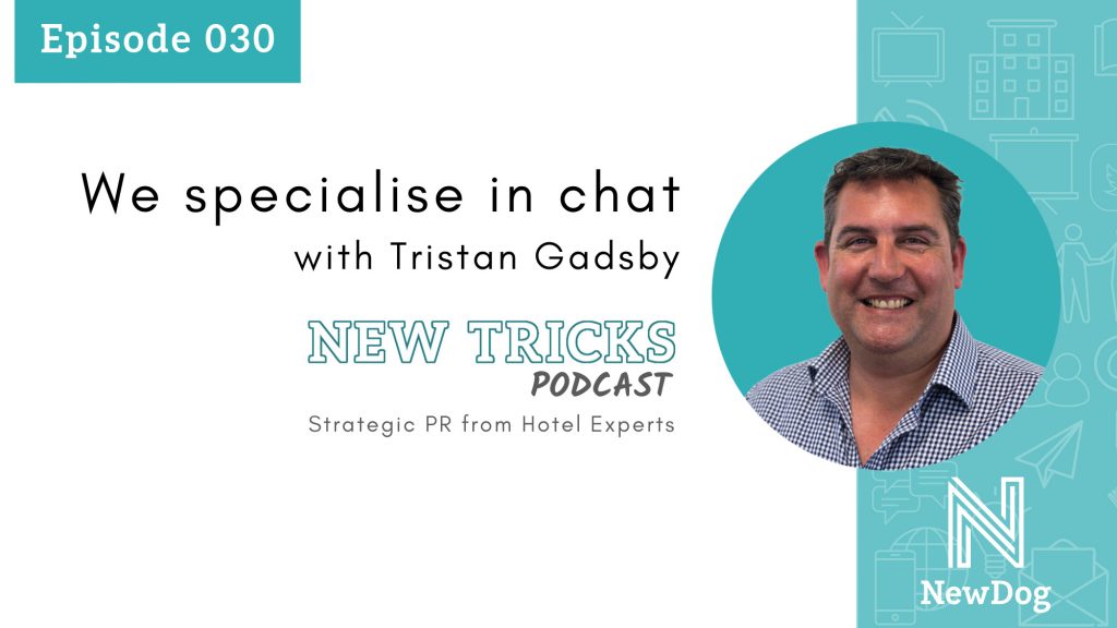 ep30 banner - new tricks podcast by new dog pr - strategic pr from hotel experts