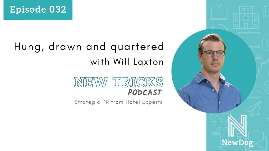 ep32 banner - new tricks podcast by new dog pr - strategic pr from hotel experts