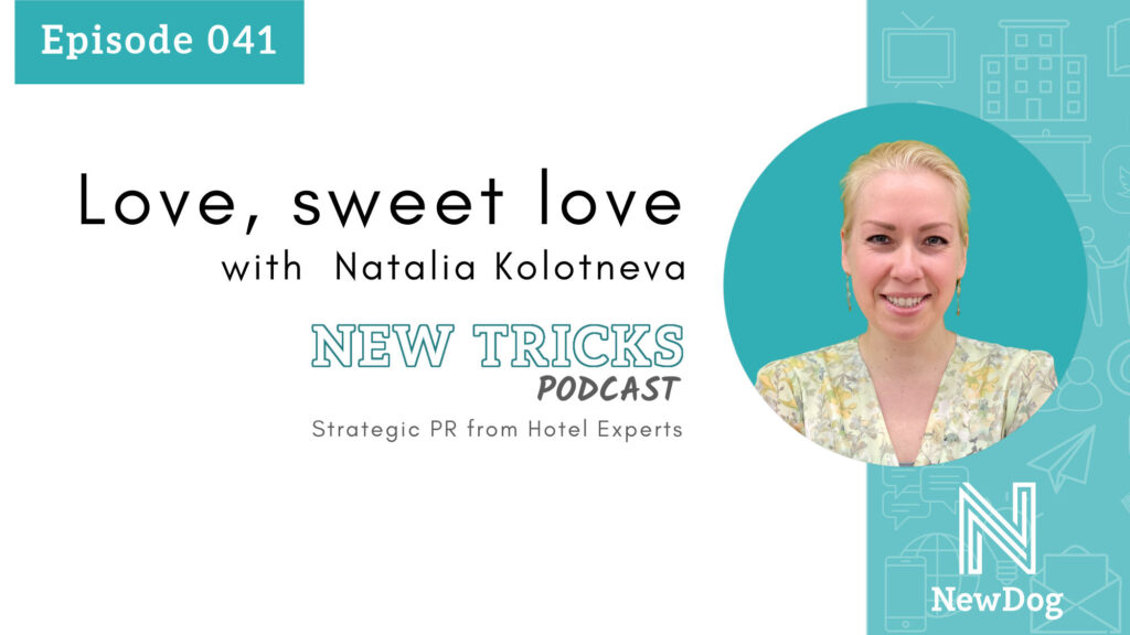 ep41 banner new tricks podcast by new dog pr - strategic pr from hotel experts